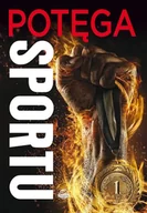 Sport i wypoczynek - Potęga sportu - miniaturka - grafika 1