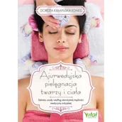 Zdrowie - poradniki - Ajurwedyjska pielęgnacja twarzy i ciała - miniaturka - grafika 1