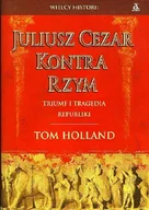 Historia świata - Juliusz Cezar kontra Rzym - miniaturka - grafika 1