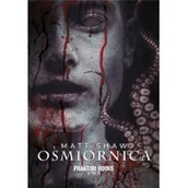 Horror, fantastyka grozy - Phantom Books Horror Ośmiornica - Matt Shaw - miniaturka - grafika 1