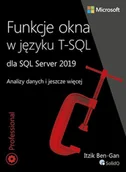 Książki o programowaniu - Funkcje okna w języku T-SQL dla SQL Server 2019. Analizy danych i jeszcze więcej - miniaturka - grafika 1