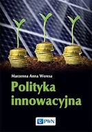 Podręczniki dla szkół wyższych - Polityka innowacyjna - Weresa Marzenna Anna - miniaturka - grafika 1