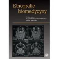 Książki medyczne - Wydawnictwa Uniwersytetu Warszawskiego Etnografie biomedycyny - Wydawnictwo Uniwersytetu Warszawskiego - miniaturka - grafika 1