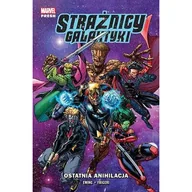 Komiksy dla młodzieży - Ostatnia anihilacja. Strażnicy Galaktyki. Tom 3 - miniaturka - grafika 1