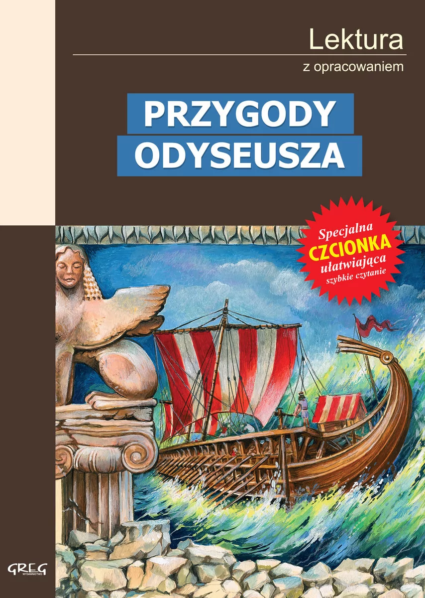 Greg Barbara Ludwiczak Przygody Odyseusza (wydanie z opracowaniem i streszczeniem)