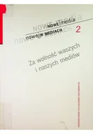 Felietony i reportaże - Nowe Media Nowe w Mediach 2 - miniaturka - grafika 1