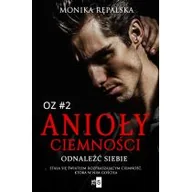 Romanse - Anioły ciemności. Odnaleźć siebie. Tom 2 - miniaturka - grafika 1