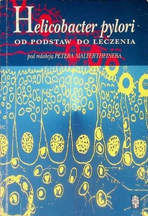 Helicobacter pylori Od podstaw do leczenia - Książki medyczne - miniaturka - grafika 1