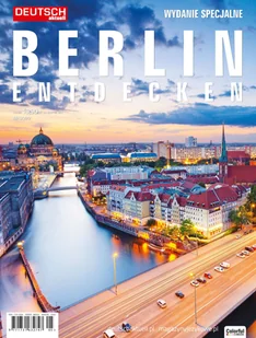 Deutsch Aktuell Berlin Entdecken - Książki do nauki języka niemieckiego Deutsch Aktuell Berlin Entdecken - Książki do nauki języka niemieckiego - miniaturka - grafika 1