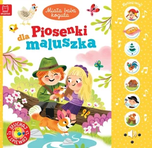 Miała baba koguta. Piosenki dla maluszka. Słuchaj i śpiewaj - Anna Podgórska - Książki edukacyjne - miniaturka - grafika 1