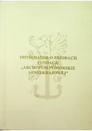 Archeologia - Informator o zbiorach fundacji Archiwum pomorskie armii krajowej - miniaturka - grafika 1
