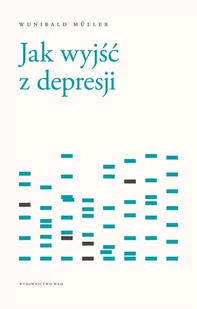 Jak Wyjść Z Depresji Wunibald Muller - Religia i religioznawstwo - miniaturka - grafika 1