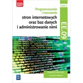 Podręczniki dla liceum - Klekot Agnieszka, Klekot Tomasz Programowanie i tworzenie stron internetowych oraz baz danych i administrowanie nimi. Kwalifikacja EE.09. Część 2Podręcznik do nauki zawodu technik... - miniaturka - grafika 1