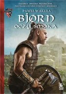 Fantasy - Bjorn. Oczy smoka - Paweł Wakuła - książka - miniaturka - grafika 1