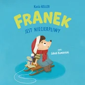 Audiobooki dla dzieci i młodzieży - Franek jest niecierpliwy - miniaturka - grafika 1