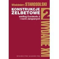 Nauka - Konstrukcje Żelbetowe Według Eurokodu 2 I Norm Związanych Tom 2 Wyd 2019 Włodzimierz Starosolski - miniaturka - grafika 1