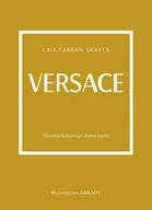 Biografie i autobiografie - Versace. Historia kultowego domu mody - miniaturka - grafika 1