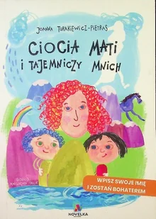 Ciocia Mati i tajemniczy Mnich - Książki edukacyjne - miniaturka - grafika 1