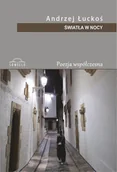 Poezja - Światła w nocy - Andrzej Łuckoś - miniaturka - grafika 1