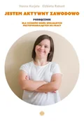 Podręczniki dla szkół podstawowych - Jestem aktywny zawodowo. Podręcznik dla uczniów szkół specjalnych przysposabiających do pracy - miniaturka - grafika 1