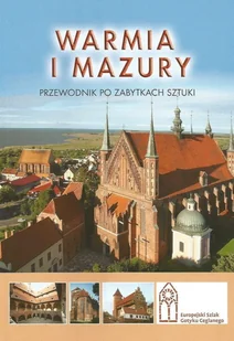 Warmia i Mazury. Przewodnik po zabytkach sztuki - Przewodniki - miniaturka - grafika 1