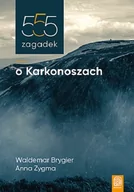 Nauki przyrodnicze - Bezdroża 555 zagadek o Karkonoszach - miniaturka - grafika 1