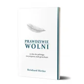 Religia i religioznawstwo - Fusion Prawdziwie wolni - Reinhard Hirtler - okładka miękka - miniaturka - grafika 1