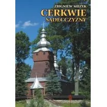 Koliber Cerkwie Sądecczyzny Zbigniew Muzyk - Książki o architekturze - miniaturka - grafika 1