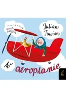 Baśnie, bajki, legendy - W aeroplanie - Julian Tuwim - miniaturka - grafika 1
