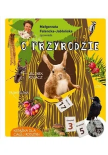 Małgorzata Falencka-Jabłońska opowiada o przyrodzie - Książki edukacyjne - miniaturka - grafika 3