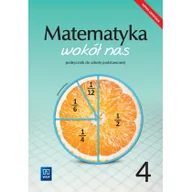 Podręczniki dla szkół podstawowych - WSiP Matematyka wokół nas. Podręcznik. Klasa 4. Szkoła podstawowa Helena Lewicka, Marianna Kowalczyk - miniaturka - grafika 1