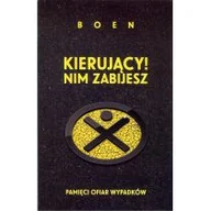 Felietony i reportaże - Kierujący Nim zabijesz - Boen - miniaturka - grafika 1