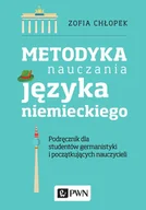 E-booki - języki obce - Metodyka nauczania języka niemieckiego. Podręcznik dla studentów germanistyki i początkujących nauczycieli - miniaturka - grafika 1