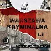 Audiobooki - literatura faktu - warszawa kryminalna. tom 1 - miniaturka - grafika 1