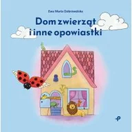 Powieści i opowiadania - Dom zwierząt i inne opowiastki - miniaturka - grafika 1