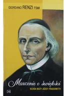 Biografie i autobiografie - Marzenie o świętości - miniaturka - grafika 1