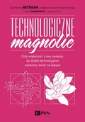 Ekonomia - Wydawnictwo Naukowe PWN Technologiczne magnolie - miniaturka - grafika 1