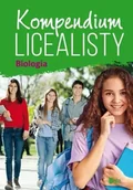 Lektury szkoła podstawowa - Kompendium licealisty. Biologia - Małgorzata Dudkiewicz-Świerzyńska, Krystyna Olech - miniaturka - grafika 1