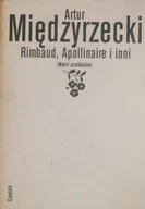 Poezja - Rimbaud Apollinaire i inni - miniaturka - grafika 1