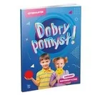 Materiały pomocnicze dla nauczycieli - Dobry pomysł! Czterolatek. Zabawy matematyczne - miniaturka - grafika 1