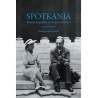 Pamiętniki, dzienniki, listy - Księgarnia Akademicka Spotkania. Roman Ingarden we wspomnieniach Leszek Sosnowski - miniaturka - grafika 1