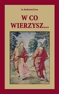 Religia i religioznawstwo - W co wierzysz... - miniaturka - grafika 1