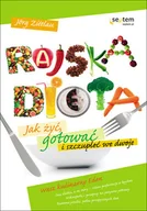 Diety, zdrowe żywienie - Rajska dieta. Jak żyć, gotować i szczupleć we dwoje - miniaturka - grafika 1
