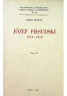 Biografie i autobiografie - Józef Piłsudski 1914-1919 Tom II - miniaturka - grafika 1