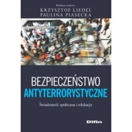 Prawo - Bezpieczeństwo antyterrorystyczne - Krzysztof Liedel - miniaturka - grafika 1