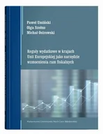 E-booki - nauka - Reguły wydatkowe w krajach Unii Europejskiej jako narzędzie wzmocnienia ram fiskalnych - miniaturka - grafika 1