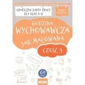 Pedagogika i dydaktyka - Godzina wychowawcza jak malowana SP 4-8 cz.3 - miniaturka - grafika 1