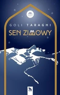 Taraghi Goli Sen zimowy - Powieści - miniaturka - grafika 3