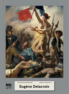 Książki o kulturze i sztuce - Eugene Delacroix. Malarstwo światowe - miniaturka - grafika 1