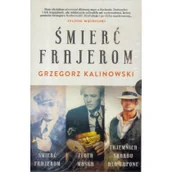 Powieści - Muza Grzegorz Kalinowski Pakiet Śmierć frajerom / Złota maska /Tajemnica Ala Capone - miniaturka - grafika 1